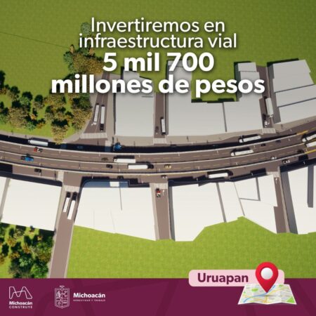 Van 5 mil 700 mdp para vialidades en Uruapan