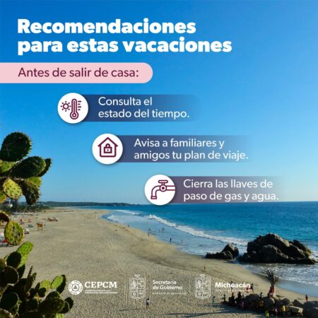 ¿Vas a salir de vacaciones? Sigue estas recomendaciones de PC estatal